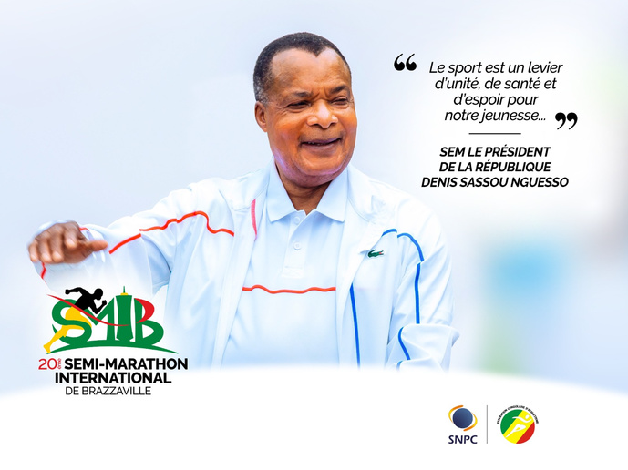 Le Semi-Marathon Internationnal de Brazzaville célèbre sa 20e édition : un rendez-vous sportif majeur sous le très haut patronage de Son Excellence Monsieur le Président de la République Le Semi-Marathon Internationnal de Brazzaville célèbre sa 20e édition : un rendez-vous sportif majeur sous le très haut patronage de Son Excellence Monsieur le Président de la République