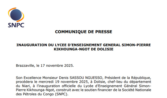Communiqué de presse : Inauguration du Lycée d'Enseignement Général Simon-Pierre KIKHOUNGA-NGOT de Dolisie