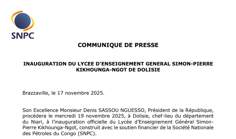 Communiqué de presse : Inauguration du Lycée d'Enseignement Général Simon-Pierre KIKHOUNGA-NGOT de Dolisie